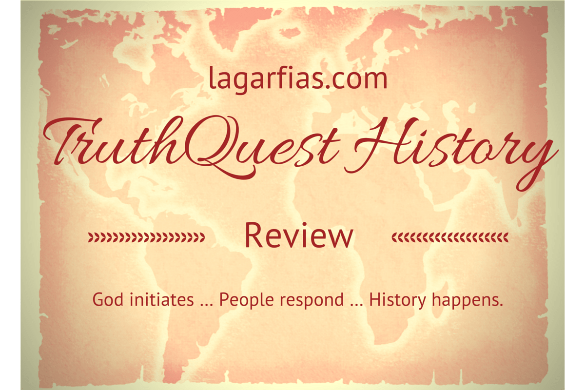 TruthQuest history for #homeschool students, review by lagarfias.com