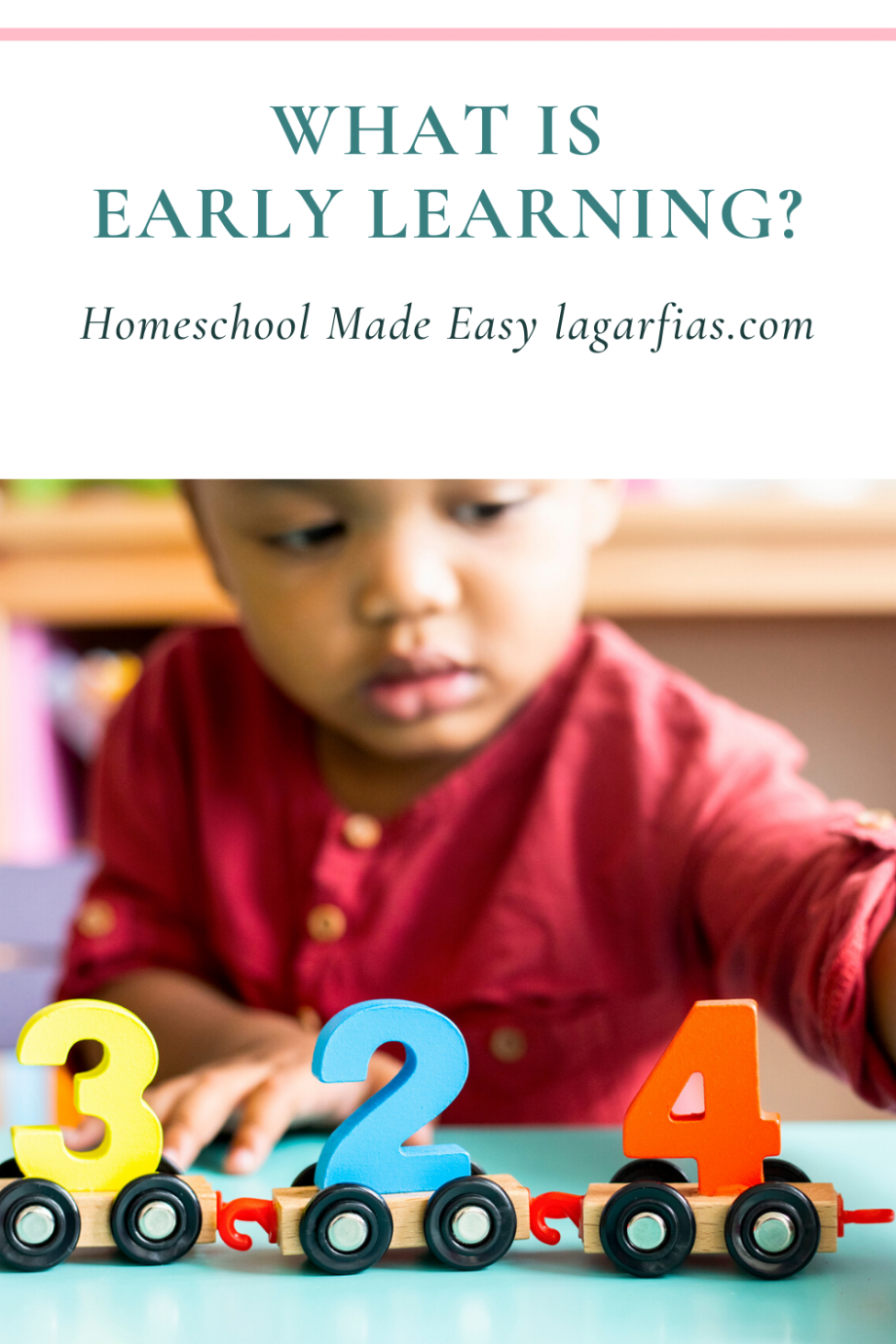 What is Early Learning? - Lea Ann Garfias | Homeschool Made Easy